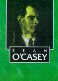 Hugh Hunt: Sean O Casey [1998] paperback on Sale